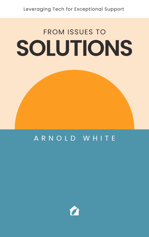 From Issues To Solutions